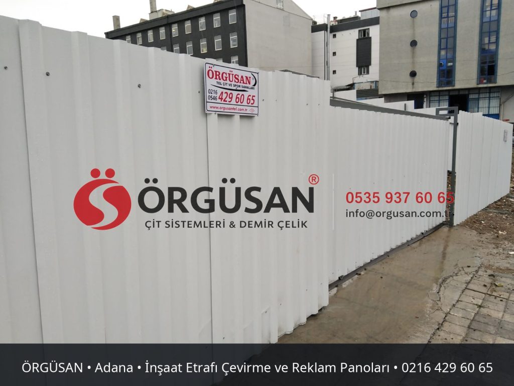 Adana İnşaat Etrafı Çevirme ve Reklam Panoları | ÖRGÜSAN