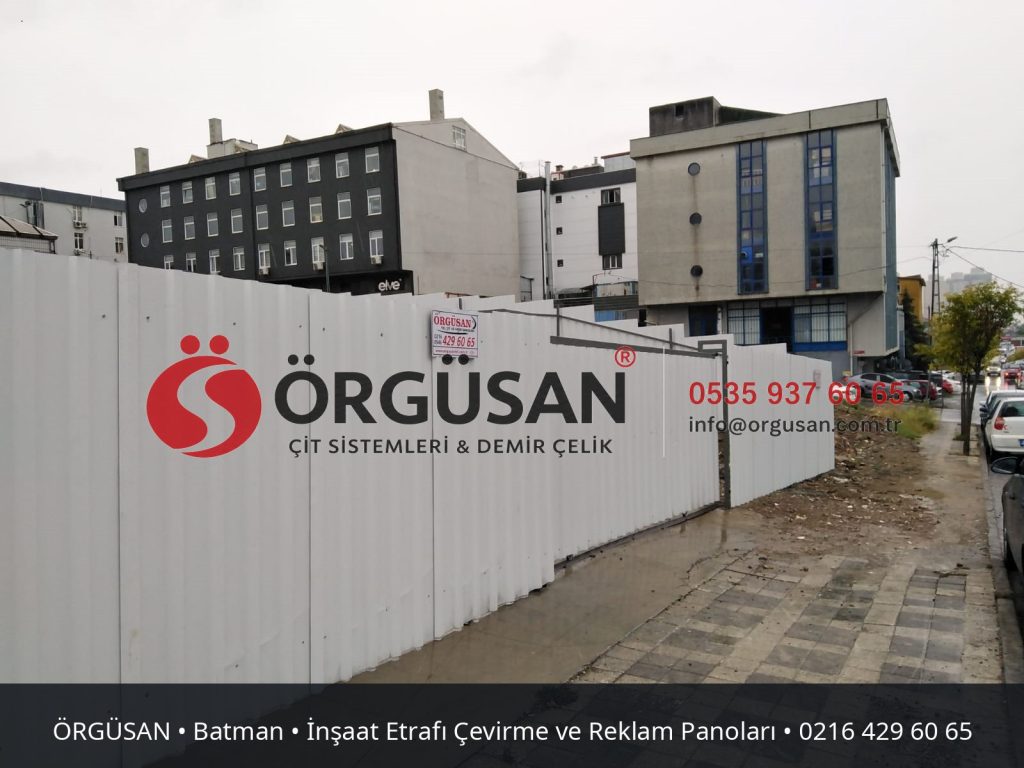 Batman İnşaat Etrafı Çevirme ve Reklam Panoları | ÖRGÜSAN