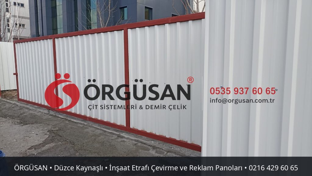 Düzce Kaynaşlı İnşaat Etrafı Çevirme ve Reklam Panoları | ÖRGÜSAN