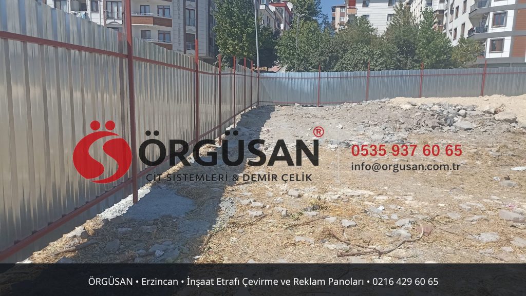 Erzincan İnşaat Etrafı Çevirme ve Reklam Panoları | ÖRGÜSAN