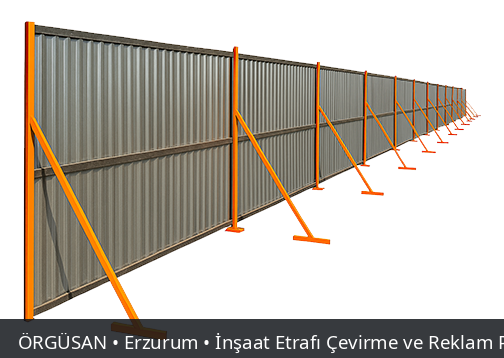 Erzurum İnşaat Etrafı Çevirme ve Reklam Panoları | ÖRGÜSAN