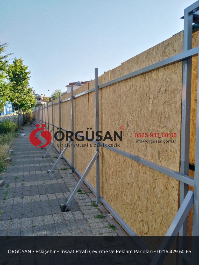 Eskişehir İnşaat Etrafı Çevirme ve Reklam Panoları | ÖRGÜSAN
