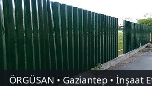 Gaziantep İnşaat Etrafı Çevirme ve Reklam Panoları | ÖRGÜSAN