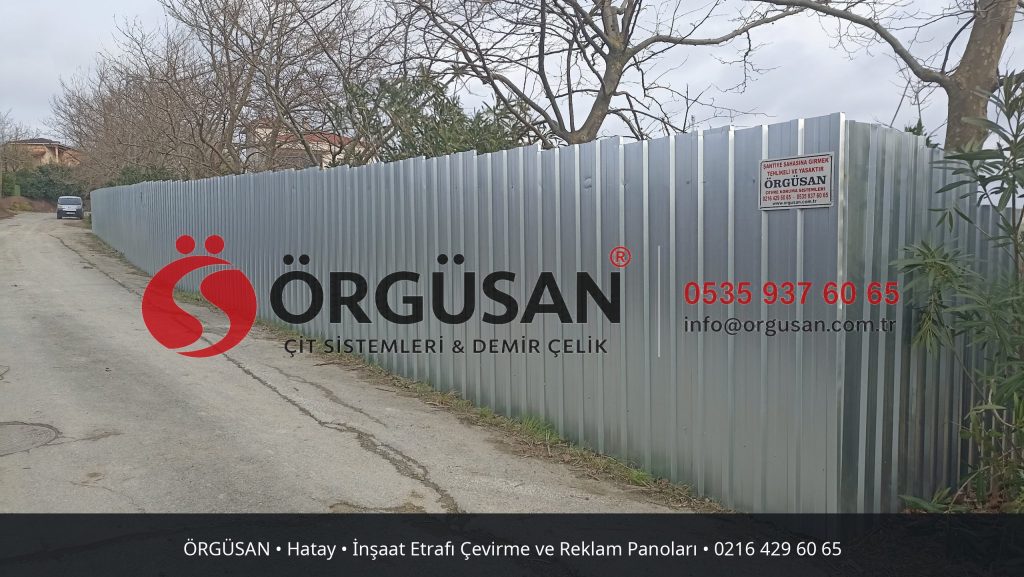 Hatay İnşaat Etrafı Çevirme ve Reklam Panoları | ÖRGÜSAN