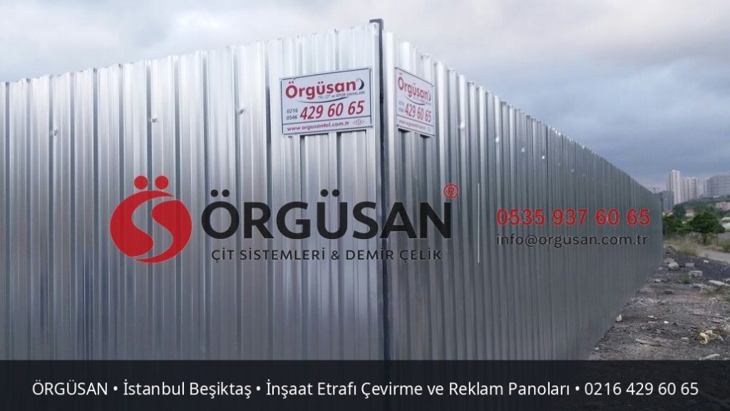 İstanbul Beşiktaş İnşaat Etrafı Çevirme ve Reklam Panoları | ÖRGÜSAN