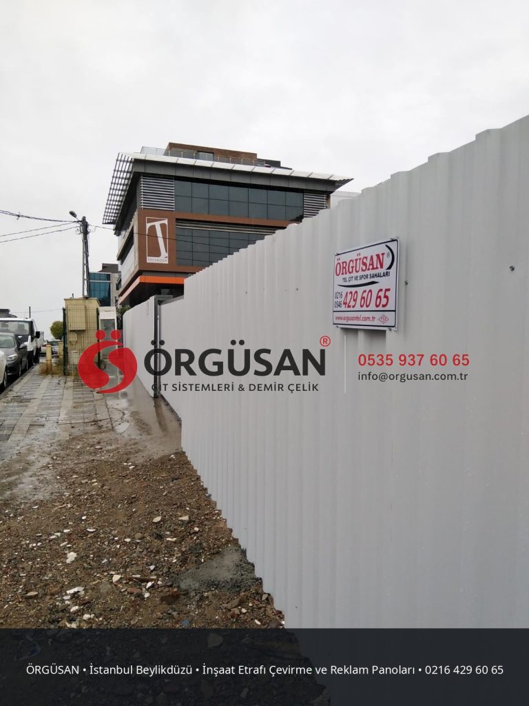 İstanbul Beylikdüzü İnşaat Etrafı Çevirme ve Reklam Panoları | ÖRGÜSAN