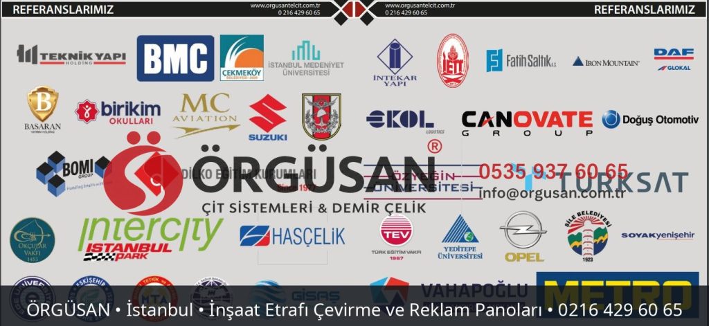 İstanbul İnşaat Etrafı Çevirme ve Reklam Panoları | ÖRGÜSAN