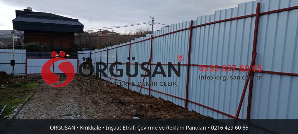 Kırıkkale İnşaat Etrafı Çevirme ve Reklam Panoları | ÖRGÜSAN