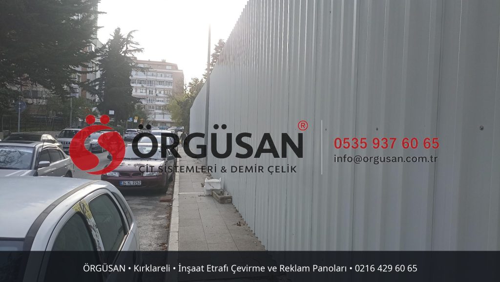 Kırklareli İnşaat Etrafı Çevirme ve Reklam Panoları | ÖRGÜSAN