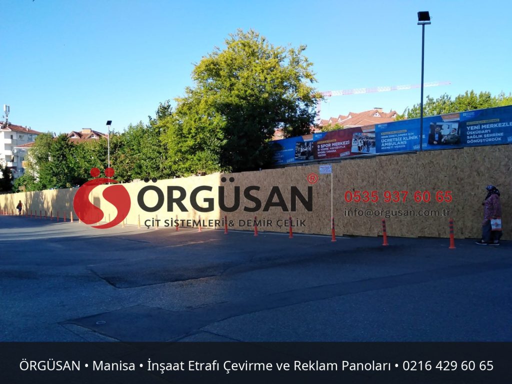 Manisa İnşaat Etrafı Çevirme ve Reklam Panoları | ÖRGÜSAN