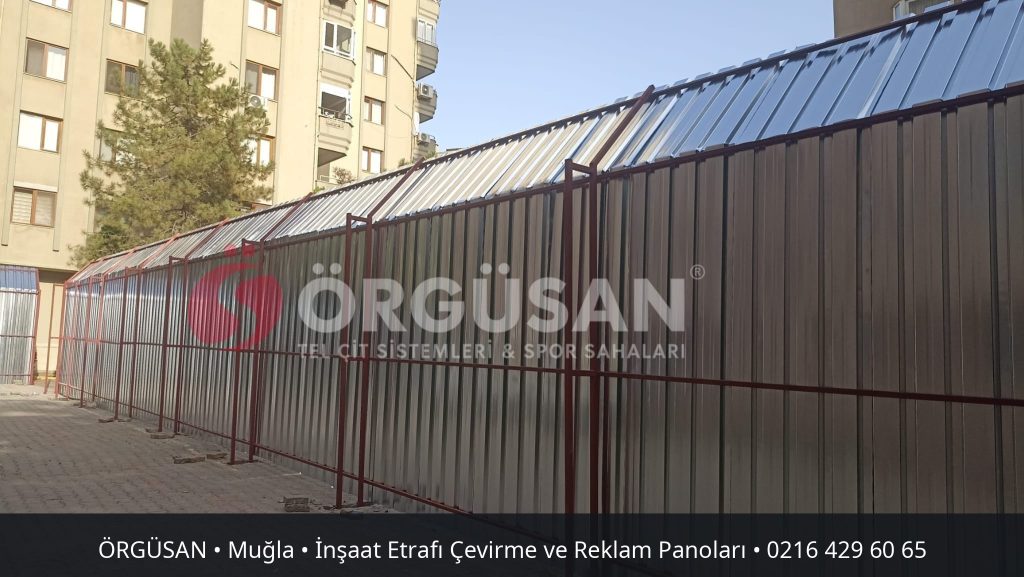 Muğla İnşaat Etrafı Çevirme ve Reklam Panoları | ÖRGÜSAN