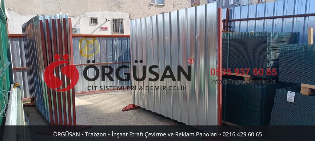 Trabzon İnşaat Etrafı Çevirme ve Reklam Panoları | ÖRGÜSAN